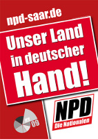 NPD-Plakat: Unser Land in Deutscher Hand