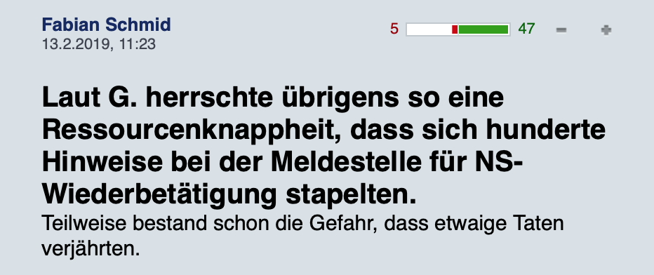 "Laut G. herrschte Ã¼brigens so eine Ressourcenknappheit, dass sich hunderte Hinweise bei der Meldestelle fÃ¼r NS-WiederbetÃ¤tigung stapelten. Teilweise bestand schon die Gefahr, dass etwaige Taten verjÃ¤hrten. (Screenshot Liveticker Standard)