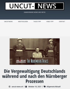 Uncut 18.10.21: „Die Vergewaltigung Deutschlands während und nach den Nürnberger Prozessen“ (Screenshot Uncut)